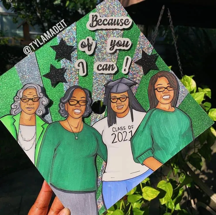 'Because Of You I Can' Graduation Cap