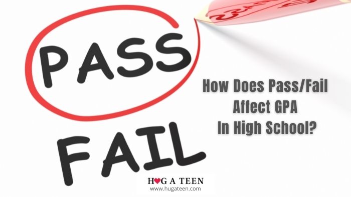 How Does PassFail Affect GPA In High School