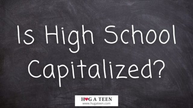 is-high-school-capitalized-answered-explained