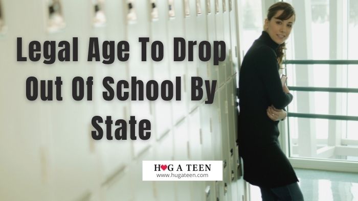 what-age-can-you-drop-out-of-high-school-hugateen