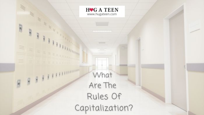What Are The Rules Of Capitalization