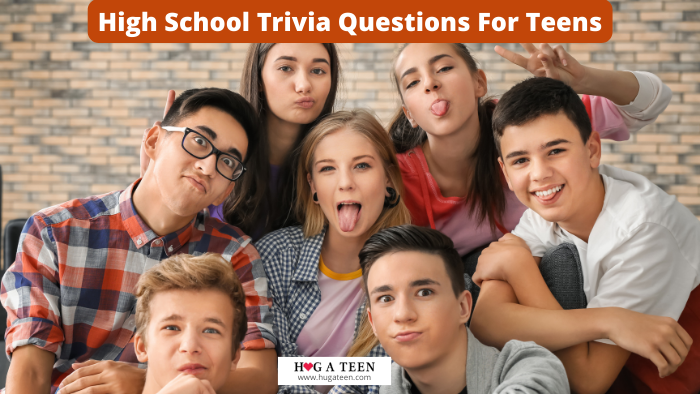High School Trivia Questions For Teens