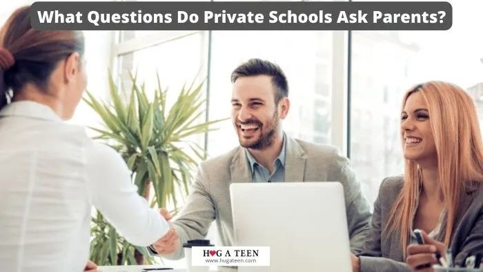 What Questions Do Private Schools Ask Parents