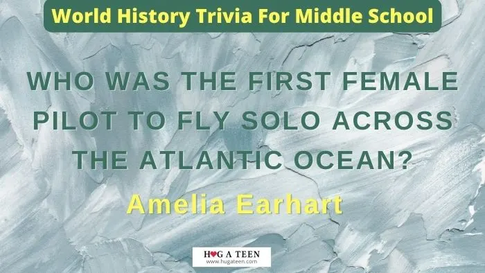 World History Trivia For Middle School
