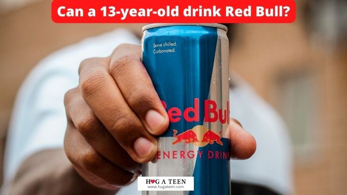 Can a 13-year-old drink Red Bull