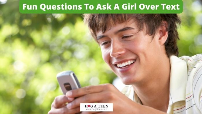 Fun Questions To Ask A Girl Over Text