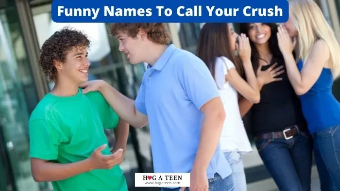 Funny Names To Call Your Crush