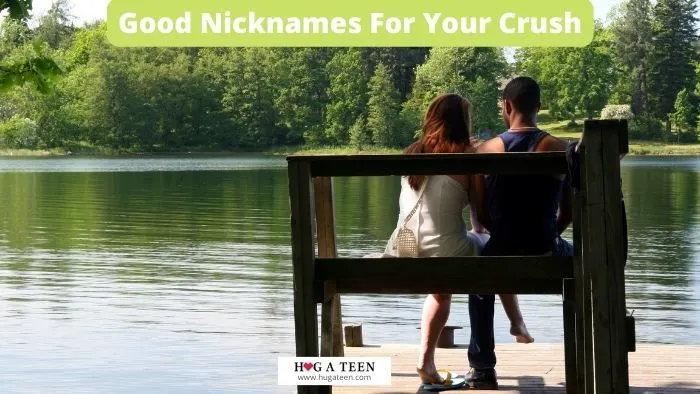 Good Nicknames For Your Crush