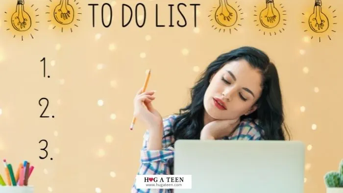 Have a To-Do List