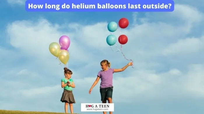 How long do helium balloons last outside