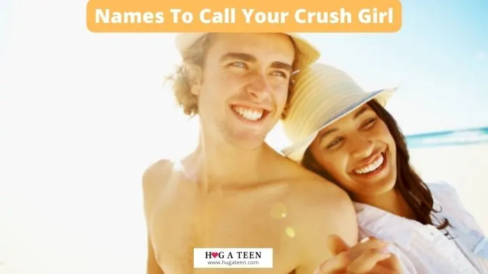 Names To Call Your Crush Girl