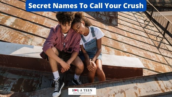 Secret Names To Call Your Crush