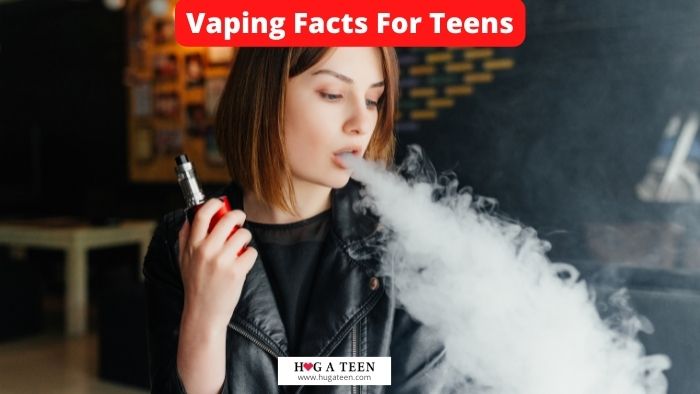 Vaping Facts For Teens