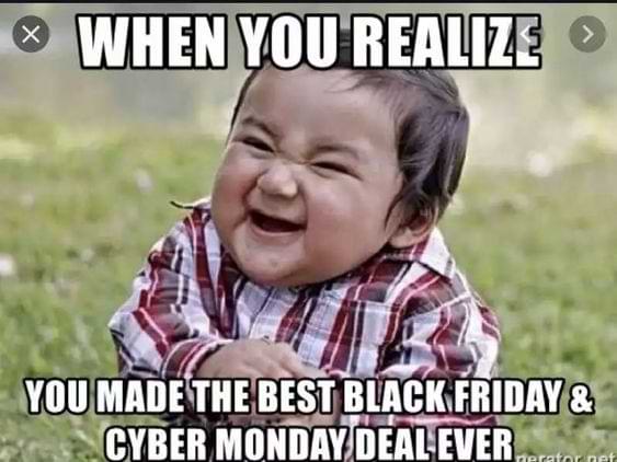 Cyber Monday Jokes - best deal ever