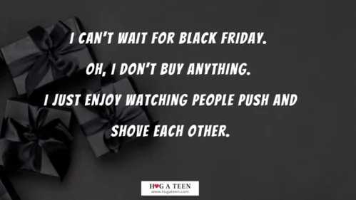 Black Friday Funny Quotes