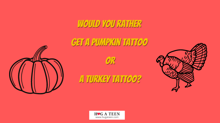 Thanksgiving Would You Rather Funny