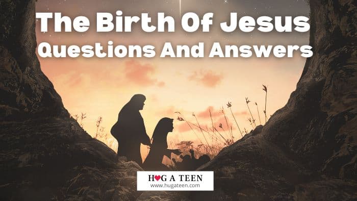 The Birth Of Jesus Questions And Answers