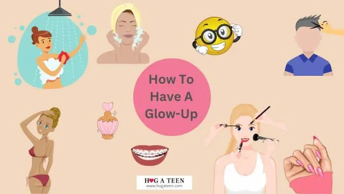 How To Have A Glow Up Physically & Mentally 1 How To Have A Glow Up