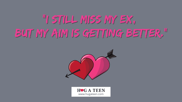 Funny Teenage Breakup Quotes