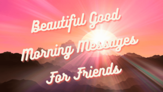 Good-Morning-Messages-For-Friends